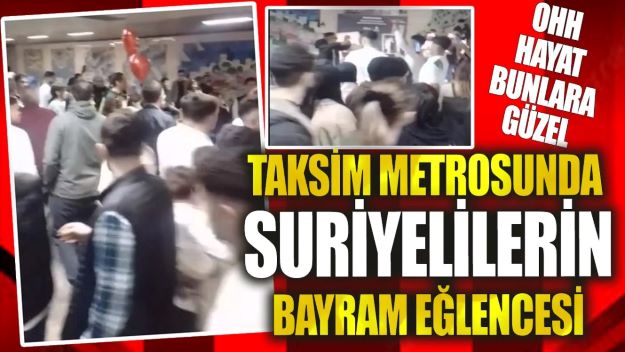 Taksim metrosunda Suriyeliler 'in bayram eğlencesi